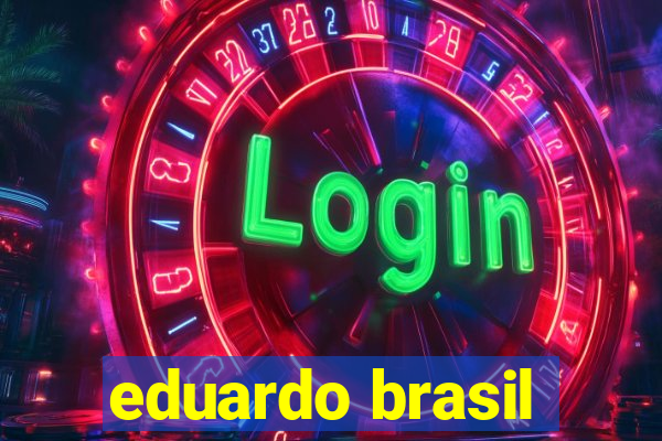 eduardo brasil